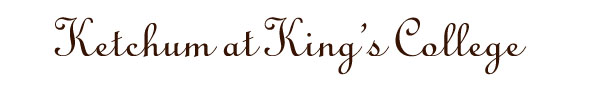 Ketchum at King's College