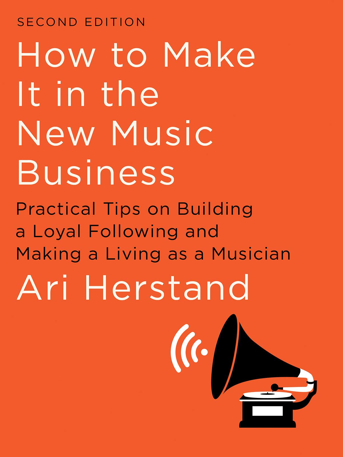 how to make it in the new music business book cover