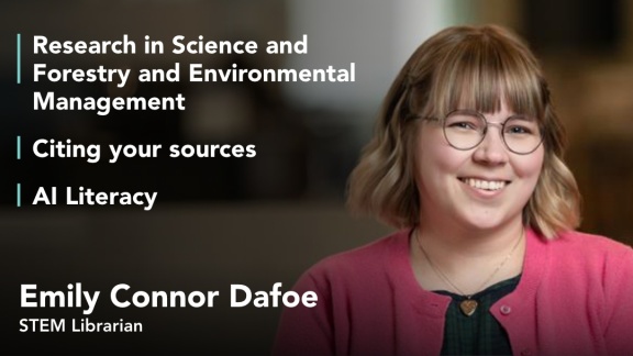 Emily Connor Dafoe: STEM librarian, Citation management and AI Literacy