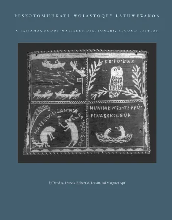 Cover of A Passamaquoddy-Maliseet Dictionary, Second Edition